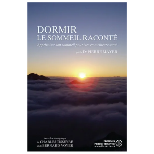 Dormir-Le Sommeil Raconté (Livre)