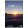 Dormir : le sommeil raconté (Book)